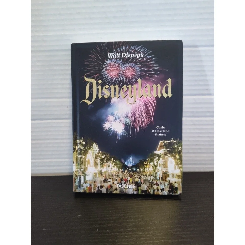 WALT DISNEY'S DISNEYLAND (Chris Nichols, Taschen)‎ Beautiful coffee table book!